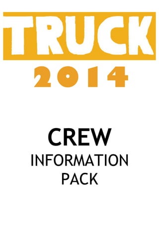 2014
CREW
INFORMATION
PACK
 