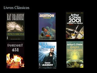 Livros Clássicos
 