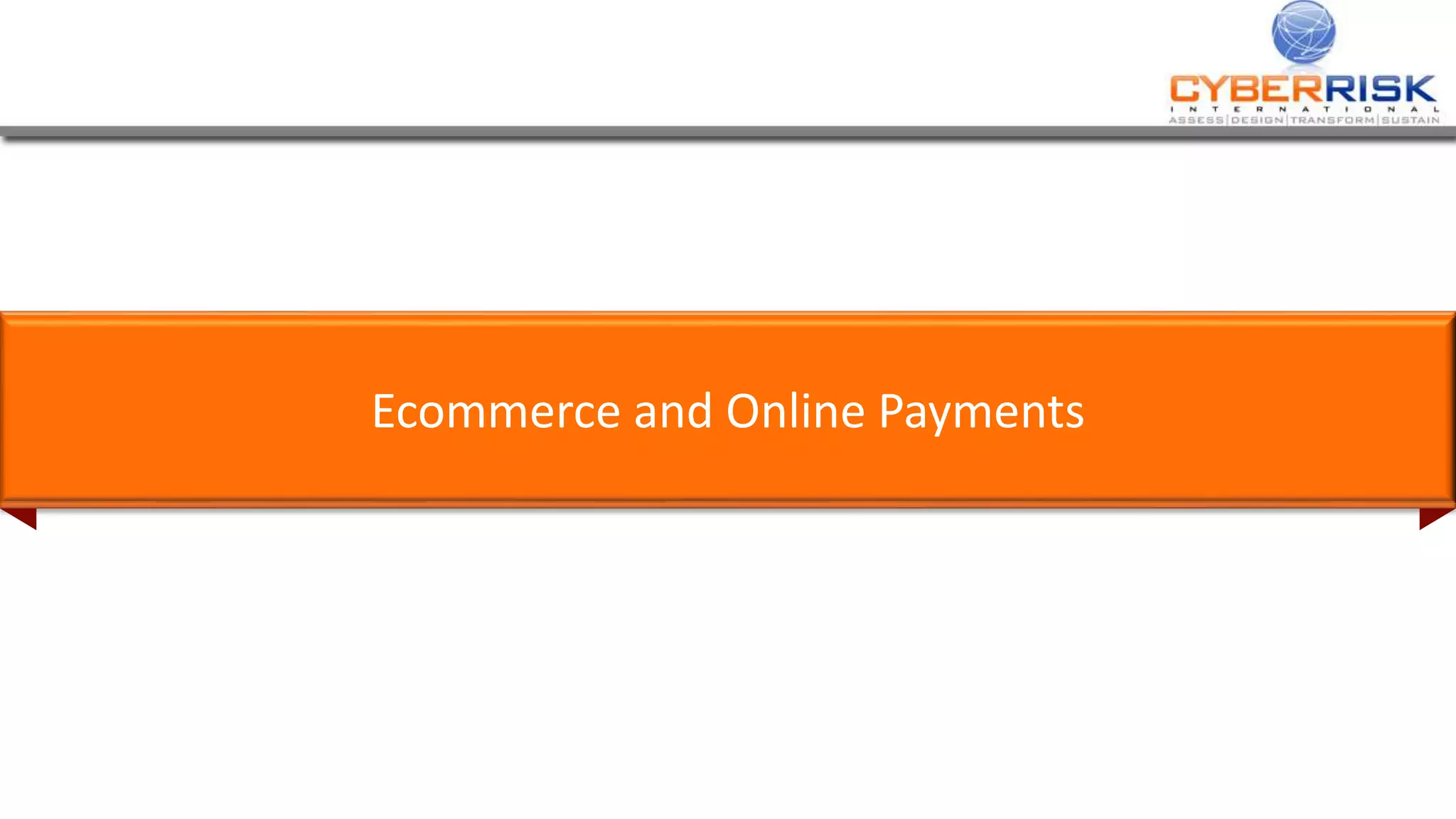 Ecommerce and Online Payments
 