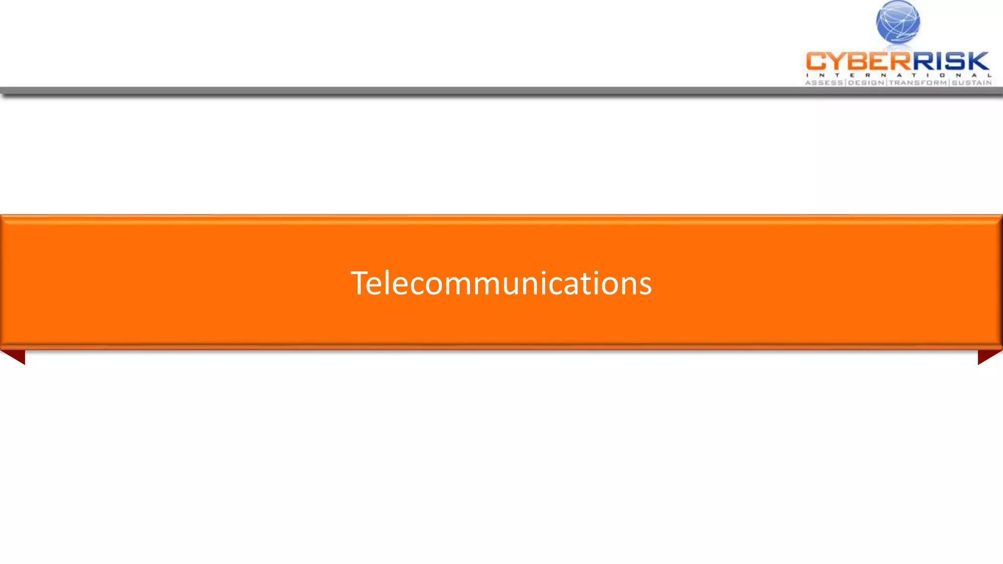 Telecommunications
 