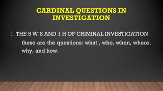 Cardinal Questions CRI222 ULOa part 2.pptProtection of the scene against contamination ...