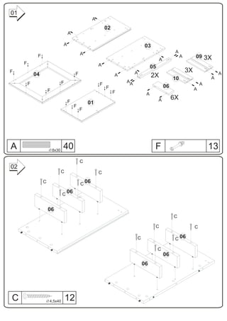 01
                                                       A
                                                               02
                                     A

                                 A                                               03
                                              A                                                      A
              F                                                                                          A        09
                                                                                           A                              3X
     F                                                     A                          05
F
                                          F                                  A                               3X                 A
             04                                                     A                 2X            10                     A
         F                       F                                      AA
                                                           F                                                          A
                                                               F                               06
                      F                                                                                           A
                                                                    F             A
                                                                                           A        6X
                                     F             01
                                          F
                                              F




A                         8x30
                                 40                                                    F                                   13
                                              C
02
                                 C                         C
                  C                           C
                                                  06

                                 C
                                     06


                      06
                                                                                                    C

                                                                                       C                          C

                                                                             C                       C 06

                                                                                           C
                                                                                               06
                                                                                 06




C                     4,5x40         12
 
