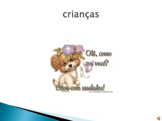 crianças