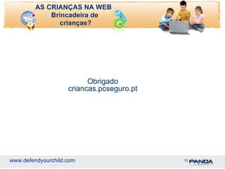 Obrigado criancas.pcseguro.pt 