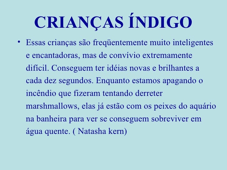 Crianças índigo Crianças índigo