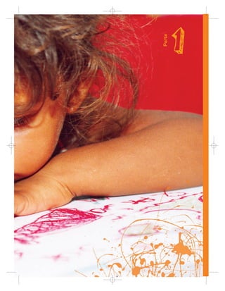 1


                                                                                      Parte




Orientações para o trabalho com a Linguagem Escrita em turmas de seis anos de idade
                                                                                              11


                                                         11
 