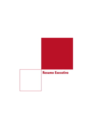 Resumo Executivo
 
