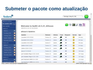 Submeter o pacote como atualização
 