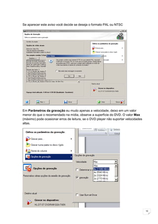 Criando Dvd De VíDeo Com O Nero