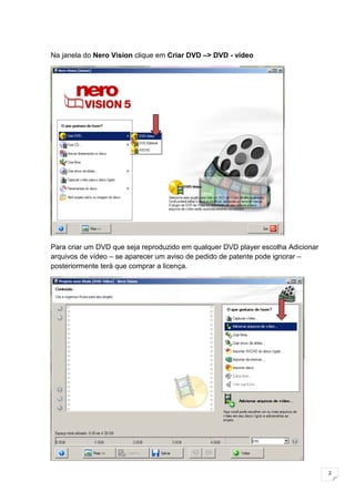 Criando Dvd De VíDeo Com O Nero