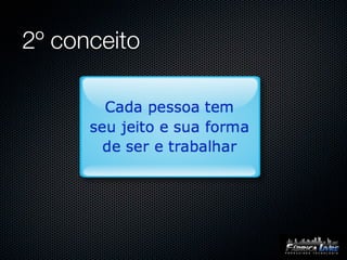 2º conceito
 