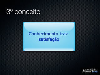 3º conceito
 