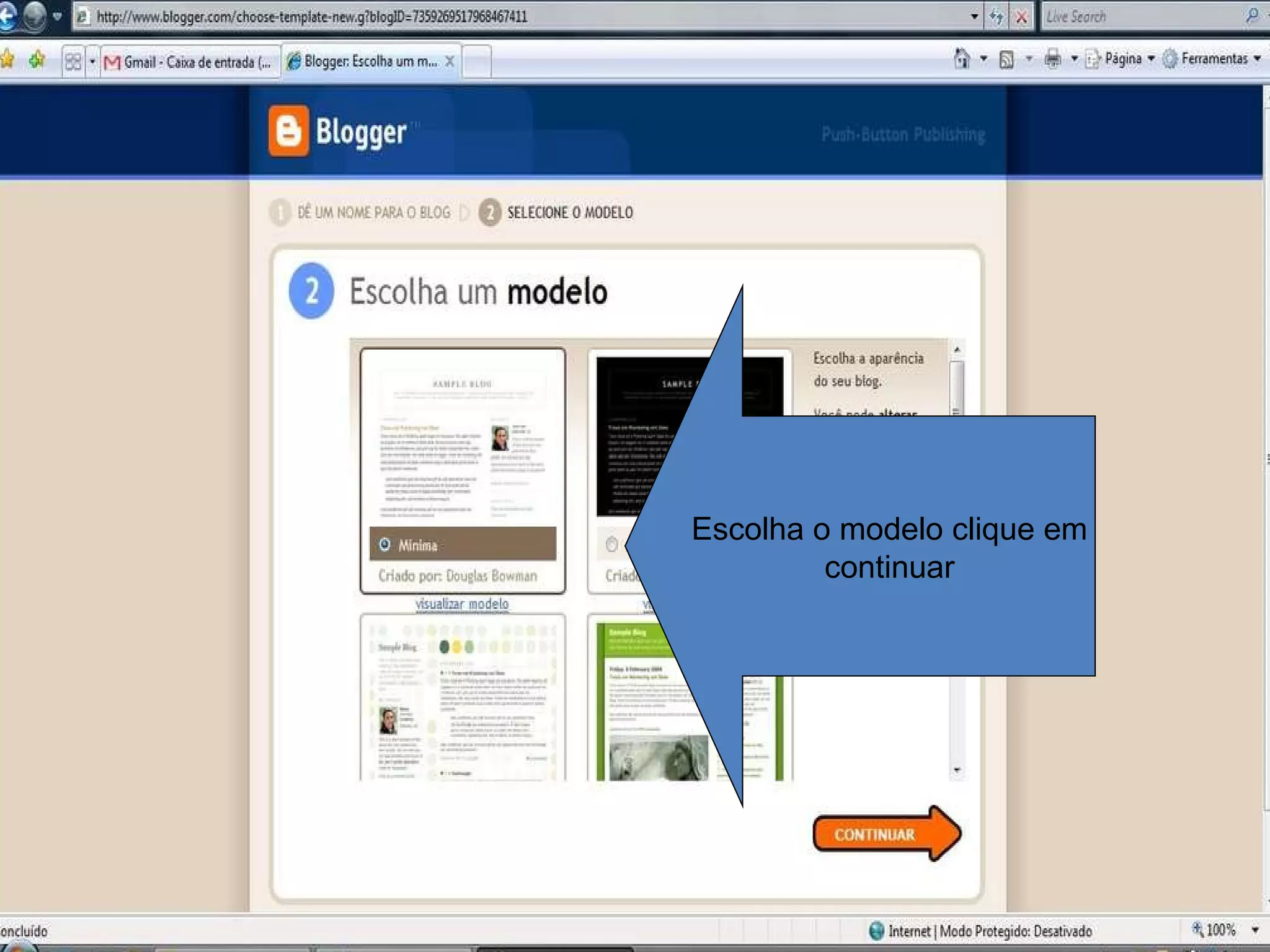 Escolha o modelo clique em continuar