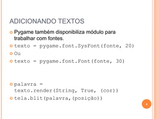 Criando jogos com python e pygame 2 aula | PPT
