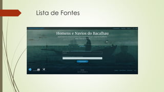 Lista de Fontes
 