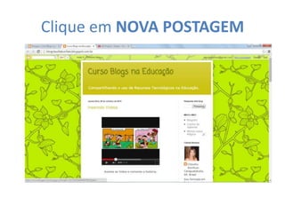 Clique em NOVA POSTAGEM
 