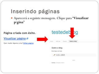 Inserindo páginas Aparecerá a seguinte mensagem. Clique para “ Visualizar página ” 