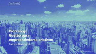 Festival CriaNomics, 2019.
 