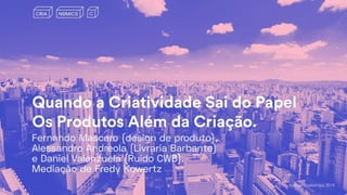 Festival CriaNomics, 2019.
 