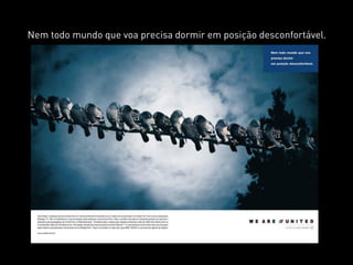 Nem todo mundo que voa precisa dormir em posição desconfortável.
 