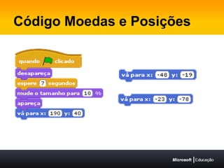 Código Moedas e Posições