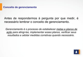 OS INDICADORES
www.stratec.com.br| Tel:+55	
  31	
  3568	
  7260
 