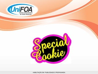 HABILITAÇÃO EM  PUBLICIDADE E PROPAGANDA 