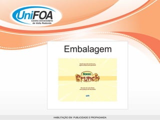 HABILITAÇÃO EM  PUBLICIDADE E PROPAGANDA 