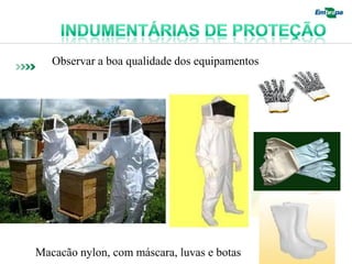 Observar a boa qualidade dos equipamentos




Macacão nylon, com máscara, luvas e botas
 