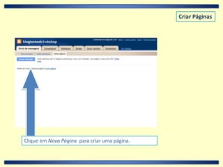 Criar PáginasClique em Nova Página  para criar uma página.