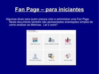Fan Page – para iniciantes ,[object Object]