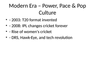 Cricket_History_Presentation_Classic.pptx