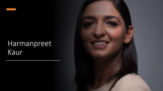 Harmanpreet
Kaur
 