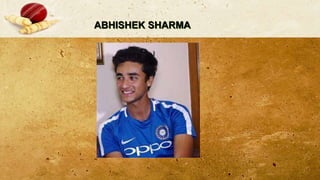 ABHISHEK SHARMA
 