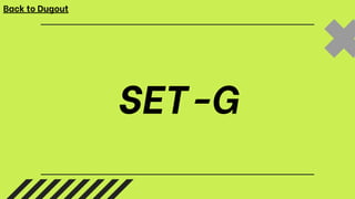 SET-G
Back to Dugout
 