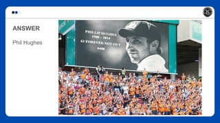 ANSWER
Phil Hughes
 