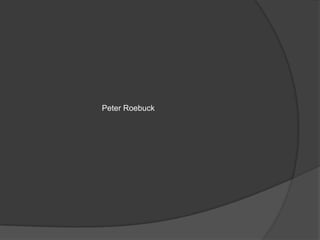 Peter Roebuck
 