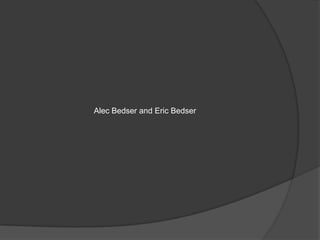 Alec Bedser and Eric Bedser
 