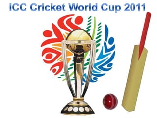 ICC Cricket World Cup 2011 