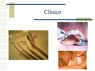 Clínico
 