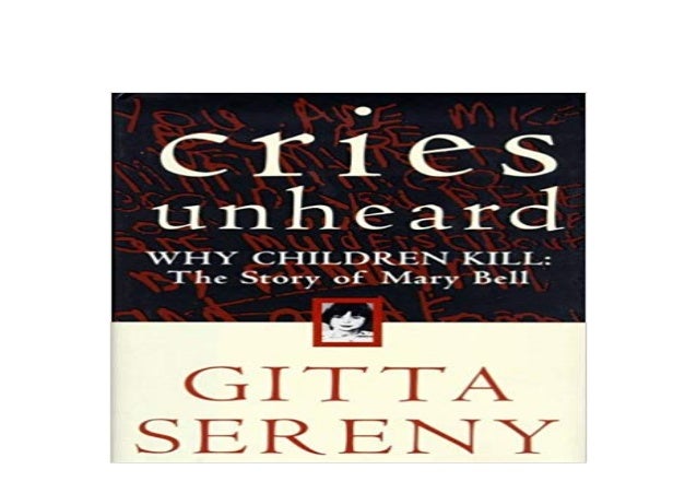 E Book Harcover Library Cries Unheard Why Children Kill The Story Of