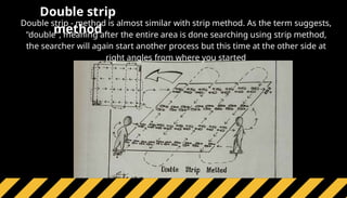 Special Crime scene processes and different method | PPTX