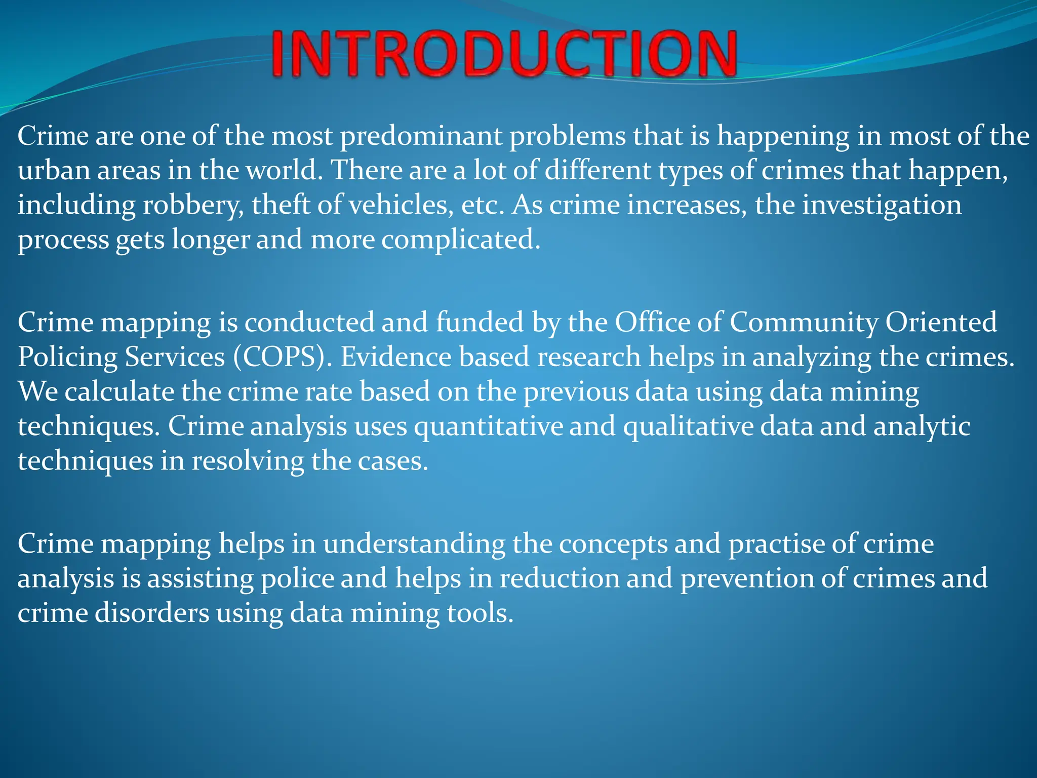Crime analysis mapping intrusion detection using data mining pptx