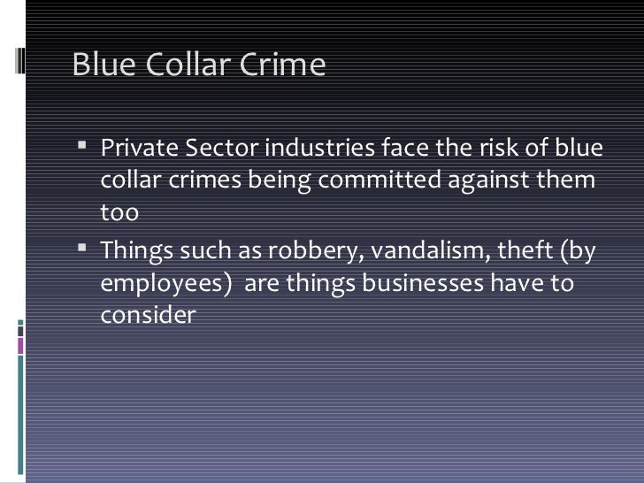 Crime and the Private Sector