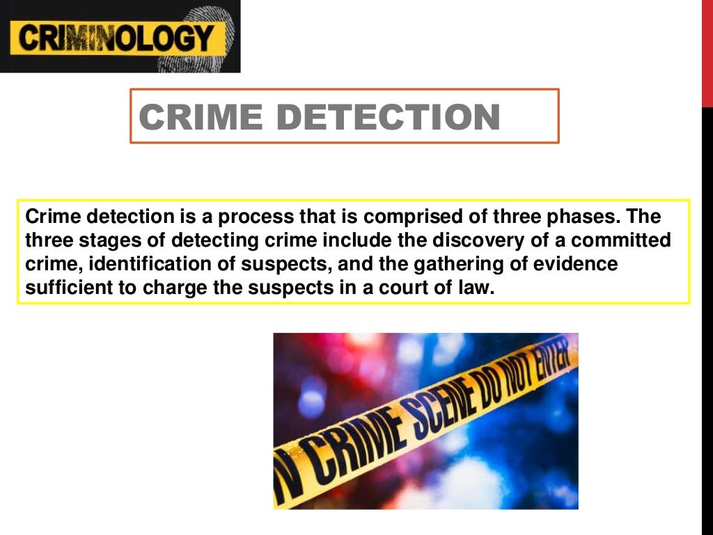 Crime detection