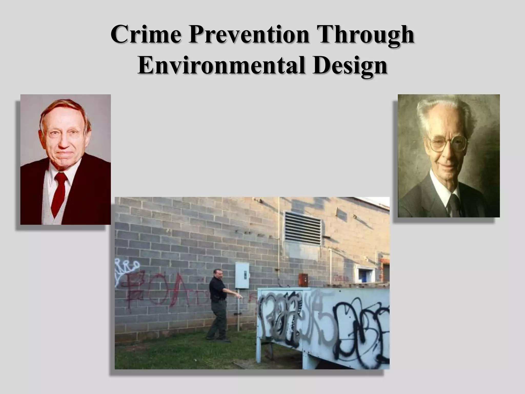 Crime prevention through environmental design I | PPTX