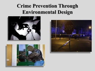 Crime prevention through environmental design I | PPTX