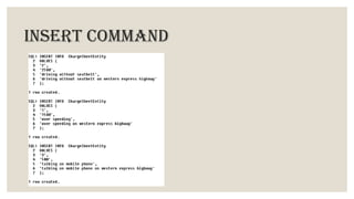 INSERT COMMAND
 
