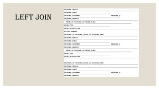 LEFT JOIN
 