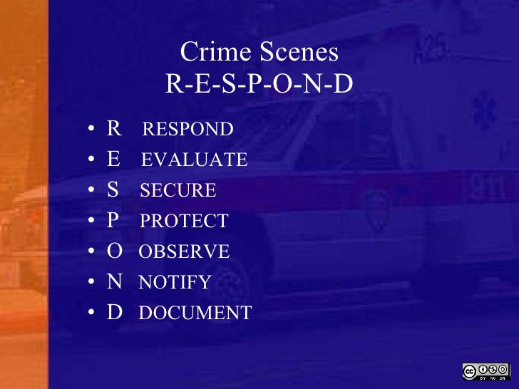 who are the first responders to a crime scene